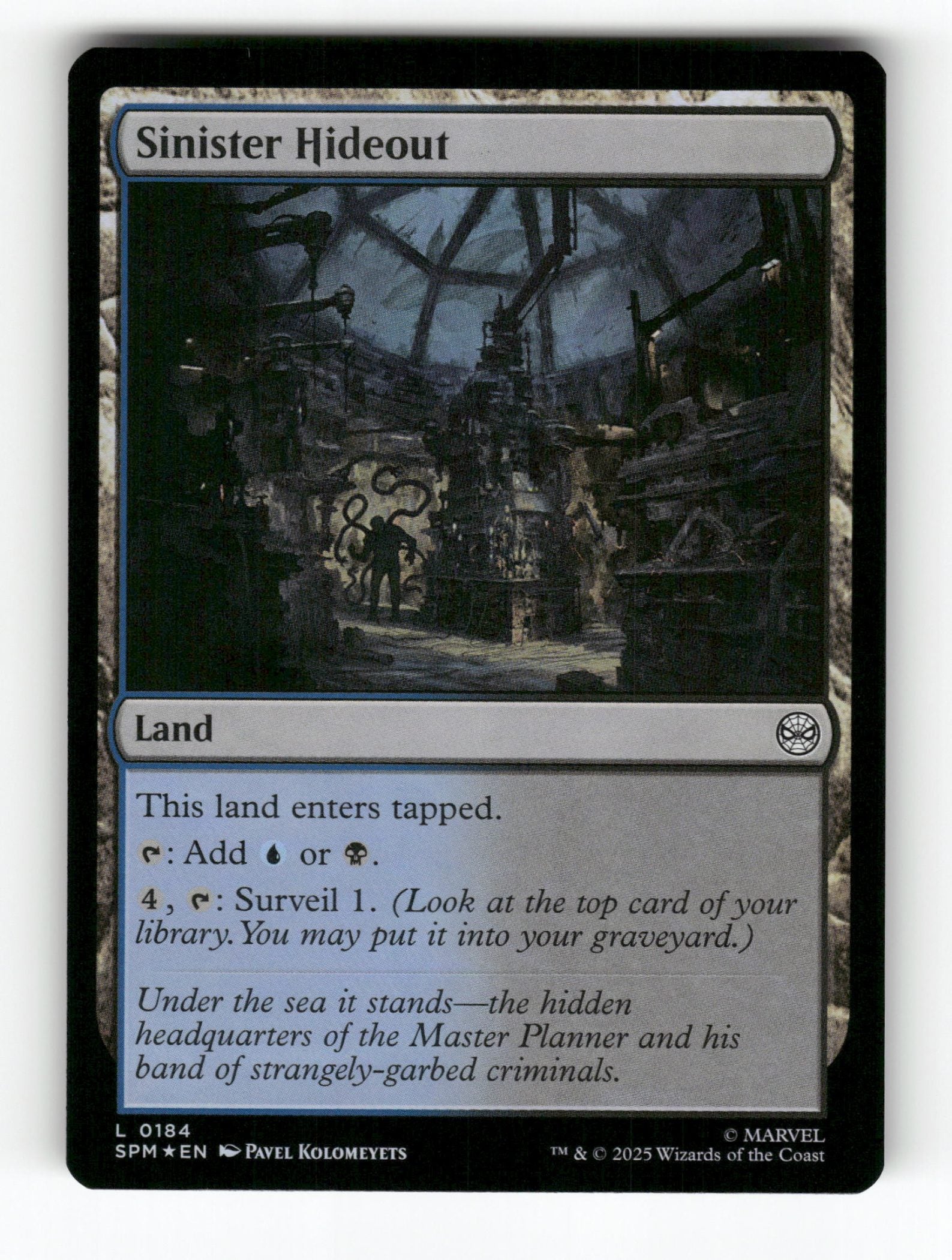 Sinister Hideout