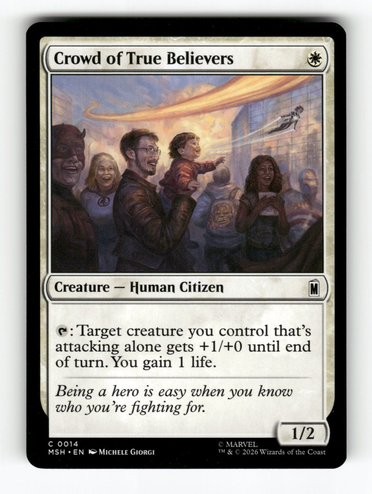 Crowd of True Believers