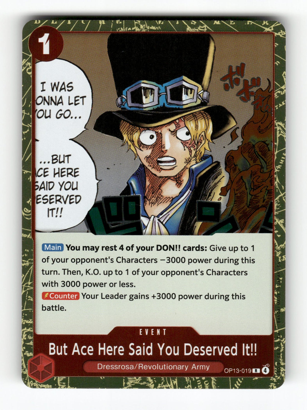 But Ace Here Said You Deserved It!!